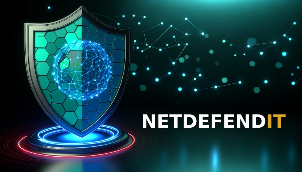 NetDefendIT – Proactive Cybersecurity for Modern Businesses